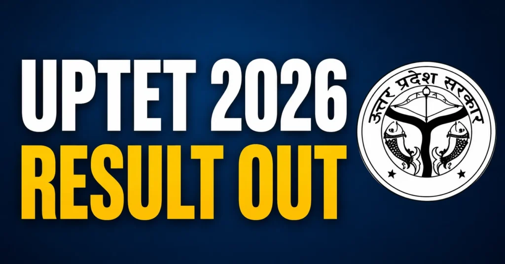UPTET 2026 Result Out