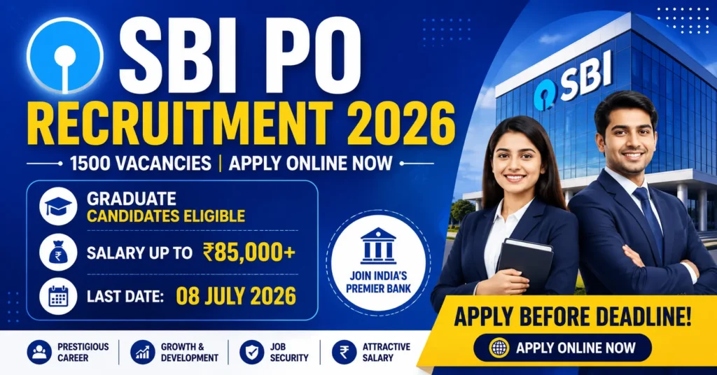 SBI PO Recruitment 2026 featured image showing 1500 vacancies, graduate eligibility, salary up to ₹85,000+, and last date 08 July 2026.