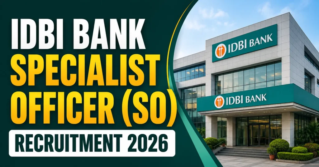 IDBI Bank Specialist Officer SO Recruitment 2026 notification for 31 vacancies