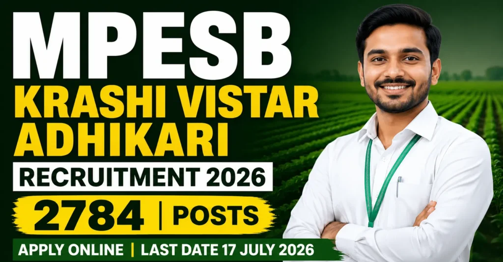MPESB Krashi Vistar Adhikari Recruitment 2026 2784 Posts Apply Online