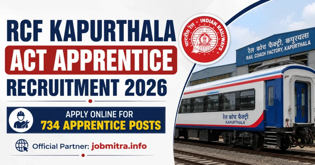 RCF Kapurthala Act Apprentice Recruitment 2026 – 734 Apprentice Posts