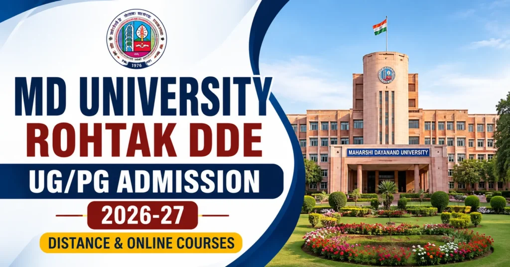MDU Rohtak DDE UG PG Admission 2026-27