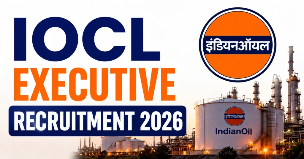 IOCL Executive Recruitment 2026 – 470 Executive Posts
