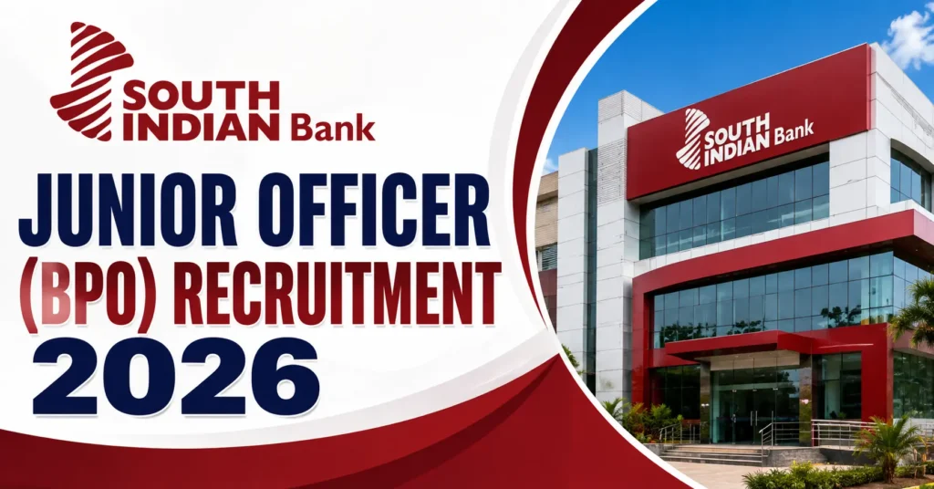 South Indian Bank Junior Officer BPO Recruitment 2026