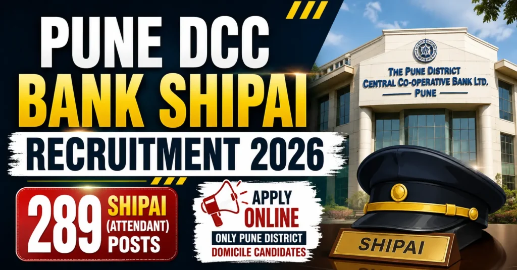 Pune DCC Bank Shipai Recruitment 2026 featured image showing 289 Shipai (Attendant) vacancies