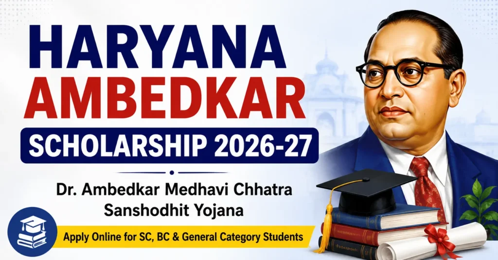 Haryana Ambedkar Scholarship 2026-27 apply online notification banner for SC, BC and eligible General category students