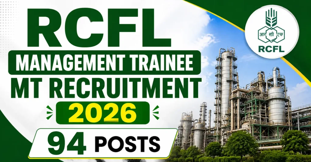 RCFL Management Trainee MT Recruitment 2026 – 94 Posts