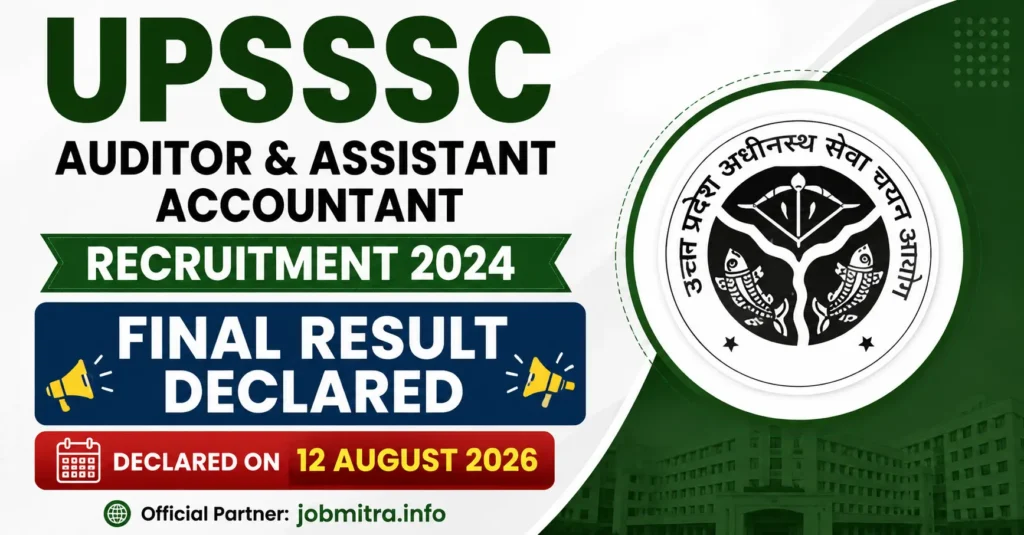 UPSSSC Auditor & Assistant Accountant Final Result 2026 Declared on 12 August 2026