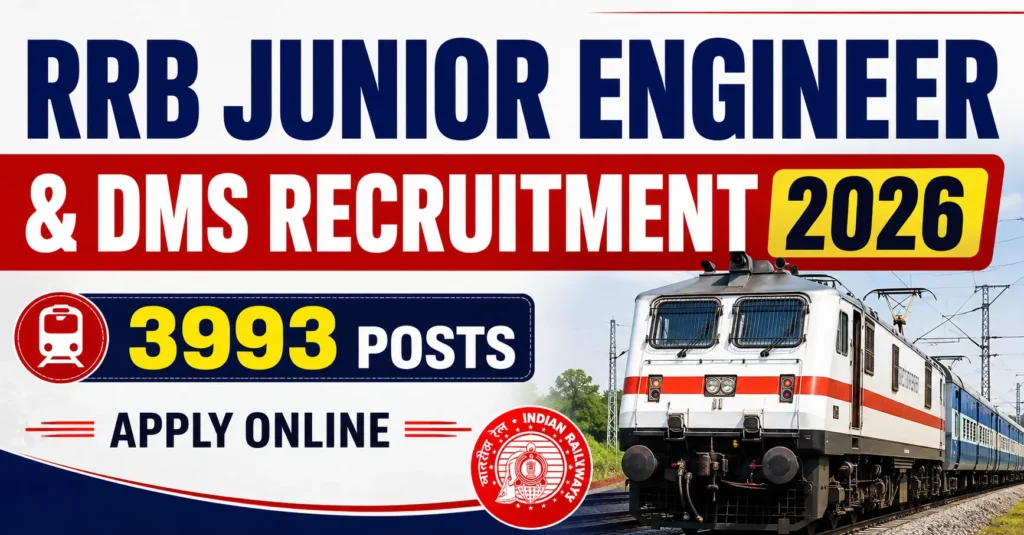 RRB Junior Engineer and DMS Recruitment 2026 – 3993 Posts