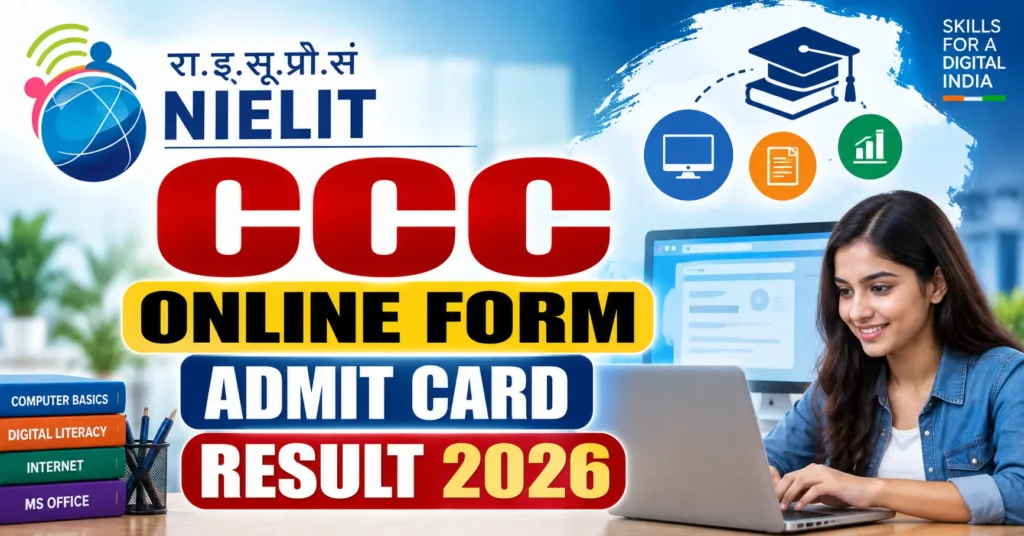 NIELIT CCC Online Form, Admit Card, Result 2026