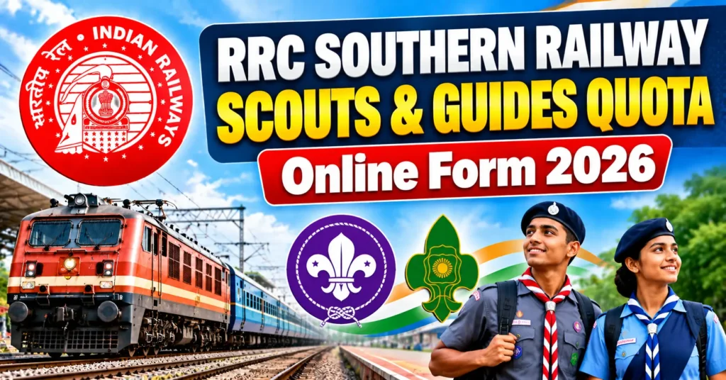 RRC Southern Railway Scouts & Guides Quota Online Form 2026 – 17 Posts