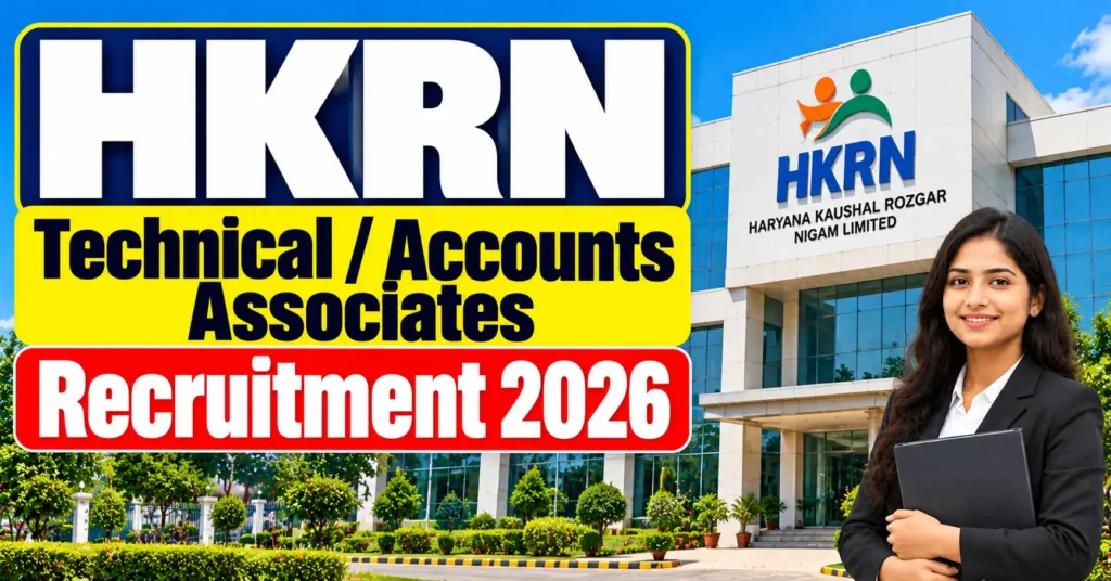 HKRN Technical / Accounts Associates Recruitment 2026
